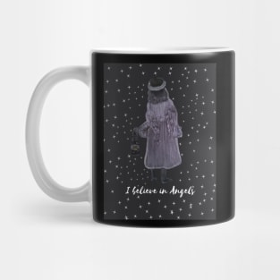 I Believe in Angels Mug